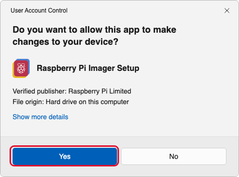 Do you want to allow this app to make changes to your device? Raspberry Pi Imager Setup, Verified publisher: Raspberry Pi Limited - Yes